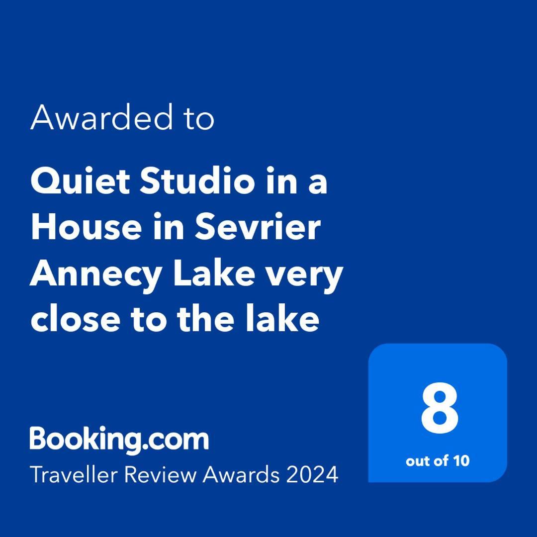 Quiet Studio In A House In Sevrier Annecy Lake Very Close To The Lake Eksteriør billede