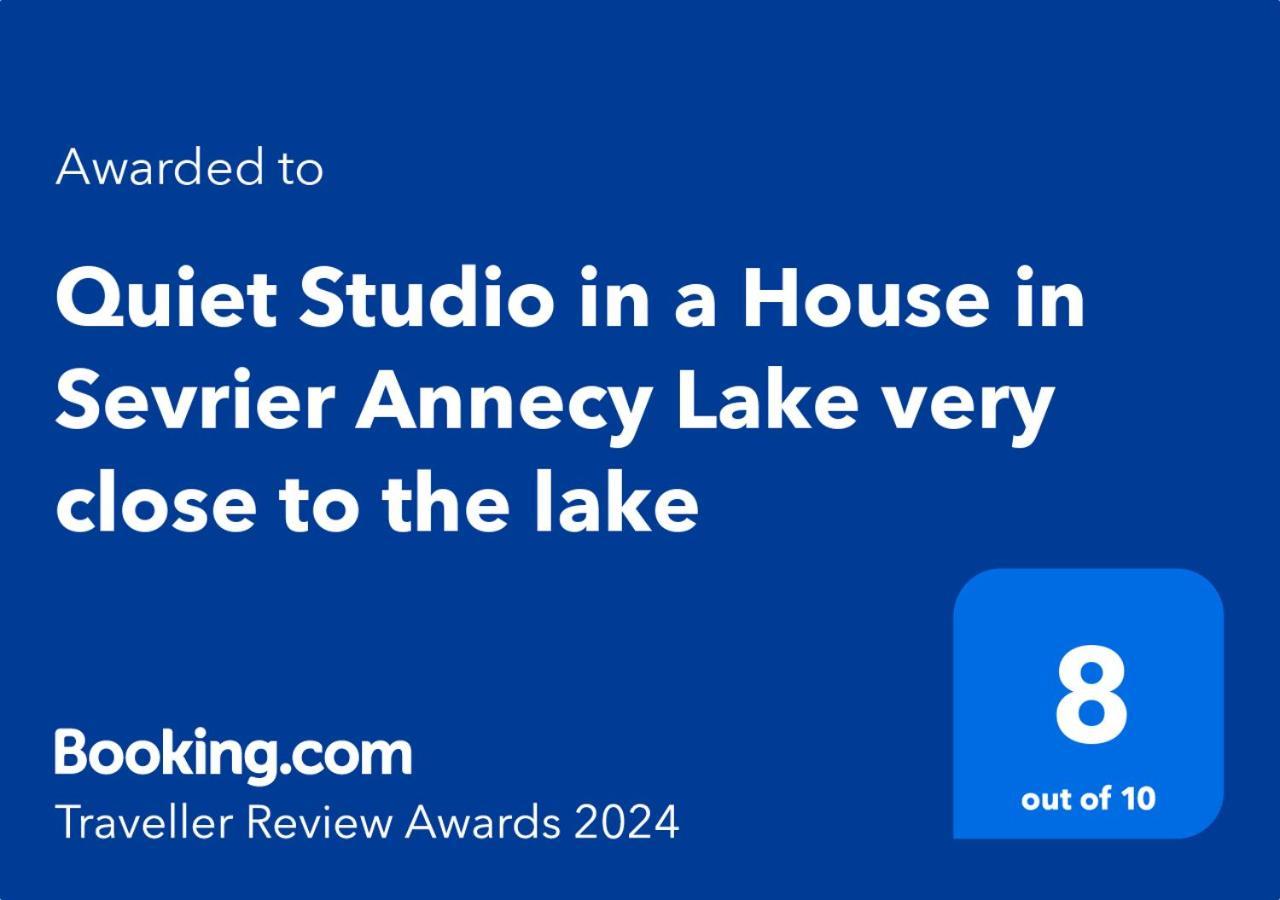 Quiet Studio In A House In Sevrier Annecy Lake Very Close To The Lake Eksteriør billede